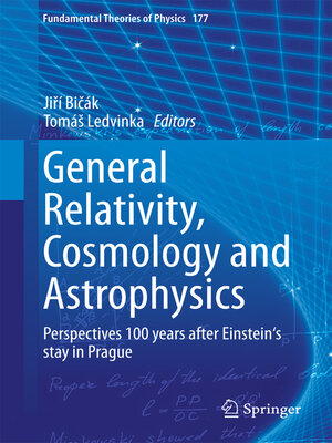 cover image of General Relativity, Cosmology and Astrophysics